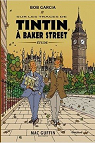 Tintin  Baker Street par Garcia