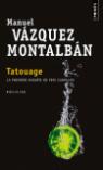 Tatouage par Vzquez Montalbn