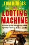 The Looting Machine par Burgis