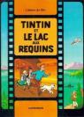 Tintin et le lac aux requins par Greg