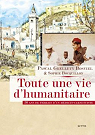 Toute une vie d'humanitaire : 50 ans de terrain d'un mdecin-carnettiste par Grellety Bosviel