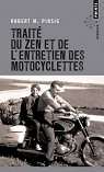 Trait du zen et de l'entretien des motocyclettes par Pirsig