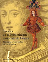 Trsors de la Bibliothque nationale de France : Volume I : Mmoires et merveilles VIIIe-XVIIIe sicle par Tesnire