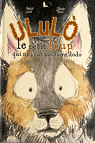 Ululo, le petit loup qui ne veut pas faire dodo par Gal