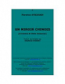 Un miroir chinois - A travers la Chine inconnue par Ayscough