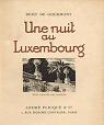 Une nuit au Luxembourg