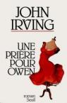 Une prire pour Owen par Irving
