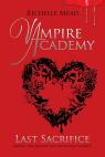 Vampire Academy, tome 6 : Sacrifice ultime par Mead