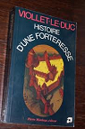 Histoire d'une forteresse par Viollet-le-Duc