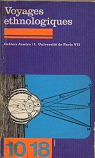 Voyages ethnologiques (Cahiers Jussieu n 1) par Paris Diderot - Paris VII