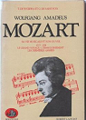 Wolfang Amadeus Mozart, tome 2 : (1777-1791) Le grand voyage - L'panouissement - Les dernires annes par Wyzewa