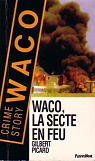 Waco, la secte en feu par Picard
