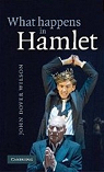 What Happens In Hamlet par Wilson