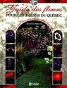 Guide des fleurs pour les jardins du Qubec par Prieur
