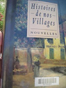 histoires de nos villages par France Loisirs