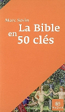 la bible en 50 cls par Sevin