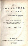 les voyageurs en Suisse. 3 volumes par Lantier