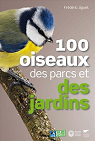 100 oiseaux des parcs et des jardins par Jiguet