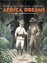 Africa Dreams, tome 3 : Ce bon monsieur Stanley par Bihel