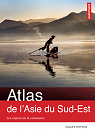 Atlas de l'Asie du sud-est par Tertrais