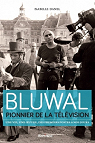 Marcel Bluwal, pionnier de la tlvision par Danel
