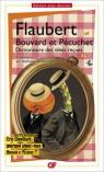 Bouvard et Pcuchet : Avec des fragments du second volume, dont le Dictionnaire des ides reues par Flaubert