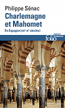 Charlemagne et Mahomet: En Espagne (VIIIe-IXe sicles) par Snac