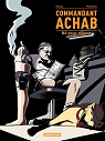 Commandant Achab, Tome 1 : N pour mourir