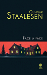 Face  face par Staalesen