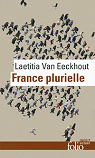 France plurielle: Le dfi de l'galit relle par Eeckhout