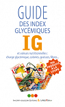 Guide des index glycmiques IG et valeurs nutritionnelles par LaNutrition.fr