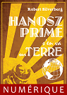 Hanosz Prime s'en va sur Terre par Silverberg