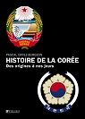 Histoire de la Core : Des origines  nos jours par Dayez-Burgeon