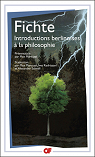 Introductions berlinoises  la philosophie par Fichte