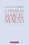 L'Atelier de Marcel Mauss par 