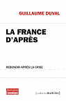 La France d'aprs : Rebondir aprs la crise par Duval