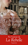 La prisonnire de Venise par Montaldi
