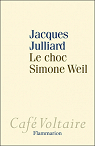 Le choc Simone Weil par Julliard