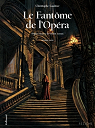 Le fantme de l'opra, tome 1 (BD) par Gaultier