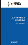 Le journalisme numrique par Antheaume
