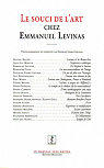 Le souci de l'art chez Emmanuel Levinas par Cohen-Levinas