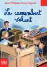 Histoires des Jean-Quelque-chose : Le Camembert volant par Arrou-Vignod
