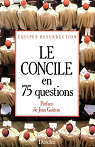 Le Concile en 75 questions... par Descle de Brouwer