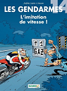 Les Gendarmes, tome 14 : L'imitation de vitesse ! par Jenfvre
