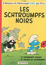 Les Schtroumpfs, tome 1 : Les Schtroumpfs noirs par De Coninck