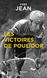 Les victoires de Poulidor par Jean (II)