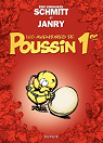 Les aventures de Poussin 1er, tome 1 : Cui suis-je ? par Janry