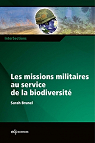 Les missions militaires au service de la biodiversit par Brunel