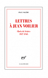 Lettres  Jean Voilier : Choix de lettres (1937-1945) par Valry