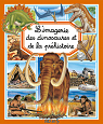 L'imagerie des dinosaures et de la prhistoire par Beaumont